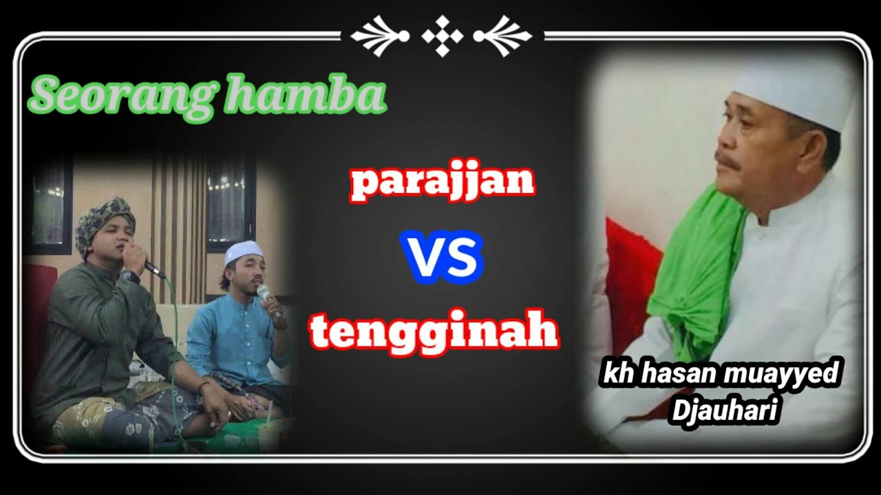 seorang hamba -ciptaan kh hasan muayyed djauhari tengginah