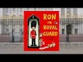 Ron the royal guard book official  mr deano yipadee  childrens music  new frontier  paul beavis