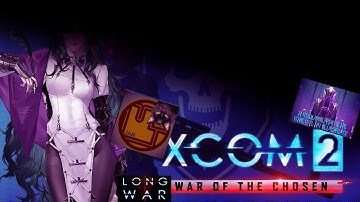 XCOM 2 LWOTC SEASON 4(ft. Mirror dungeon i think): (Part 35)  Well we gotta do somethin