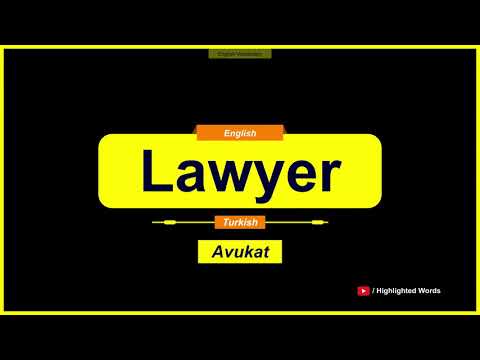 Lawyer Kelimesinin Türkçe Anlamı Nedir? (Beginner)