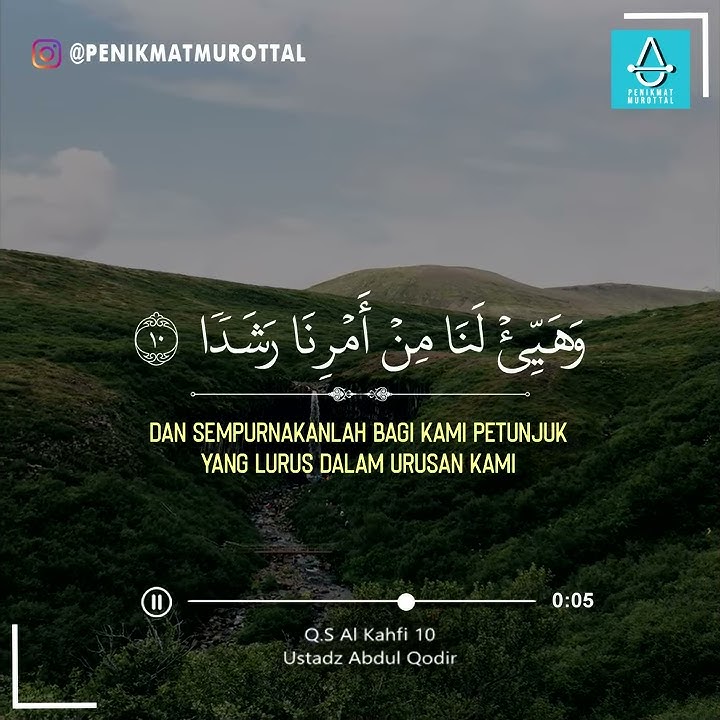Qur'an Surah al kahfi Ayat 10 - Ustadz Abdul Qodir
