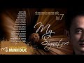 Album Tình khúc Minh Đức . Vol 7 | MY SIGNATURE [Official Lyrics Video]