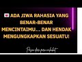 💌 Ada jiwa rahasia yang benar-benar mencintaimu… dan hendak mengungkapkan sesuatu!
