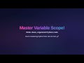Local vs Global Variables in Python | Python Zero to Hero