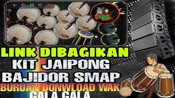 SHARE KIT JAIPONG REAL KENDANG ANDROID BURUAN DONWLOAD WAKK  salam gberrkeun