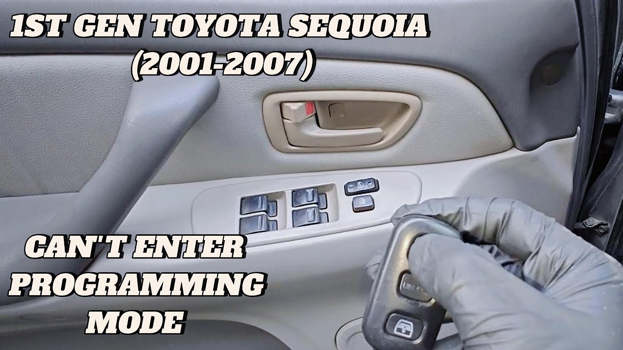 Toyota Sequoia (2001-2007) - Adding Key Fob - Can't Enter Programming Mode Symptom