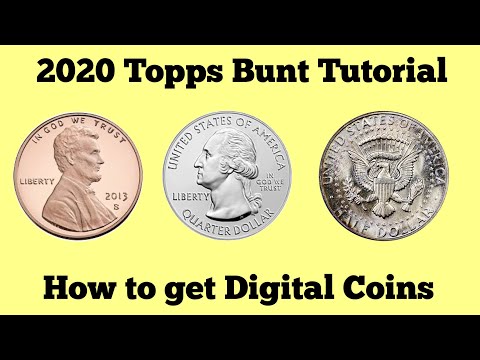 Topps Bunt Digital Tutorial: How To Acquire Digital Coins!