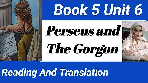 Perseus and The Gorgon class 5 | Perseus and the Gorgon Class 5 Translation