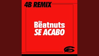 Se Acabo (4B Remix)