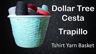 Cesta de Dollar Tree forrada con Trapillo / Tutorial -  English Subtitles