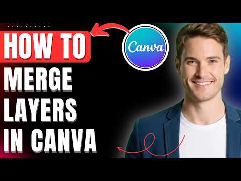 How to Merge Layers in Canva Easily 2026