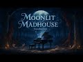 Moonlit Madhouse Dramatic Orchestral Original Soundtrack Theatrical Emotional EmoshisLive 