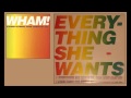 Miniature de la vidéo de la chanson Everything She Wants (Forthright Club Mix)