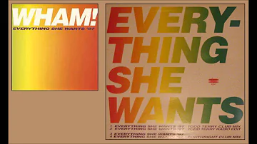 Wham! - Everything She Wants '97 (Forthright Club Mix)