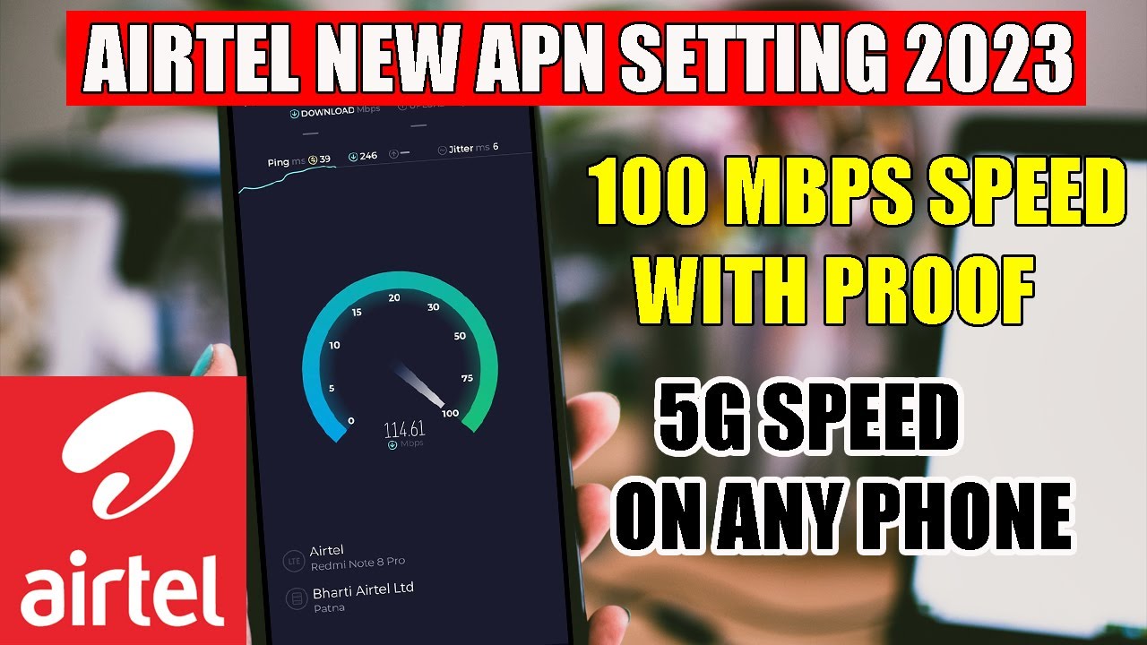 Airtel New APN Setting 2023 | Get 5G Speed on Any Phone | Best APN Settings  Airtel 5G | Net Settings - YouTube