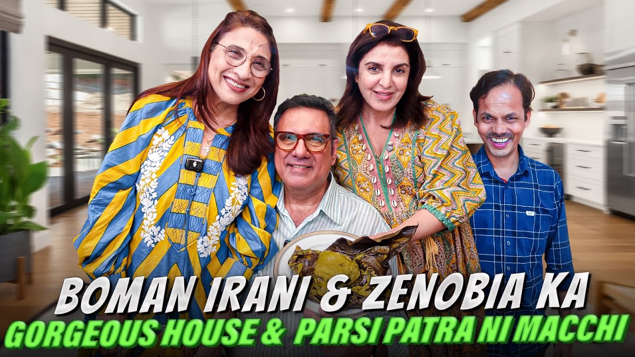 Boman Irani & Zenobia Ka Home Tour, Filmy Baatein, Flirting Aur Parsi Patra Ni Macchi @FarahKhanK