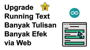 Upgrade Running Text Supaya Banyak Tulisan dan Efek via Web - Wemos