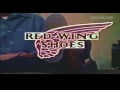 Cut &amp; Show: Red Wing Shoes