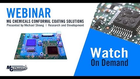 MG Chemicals Conformal Coating Solutions