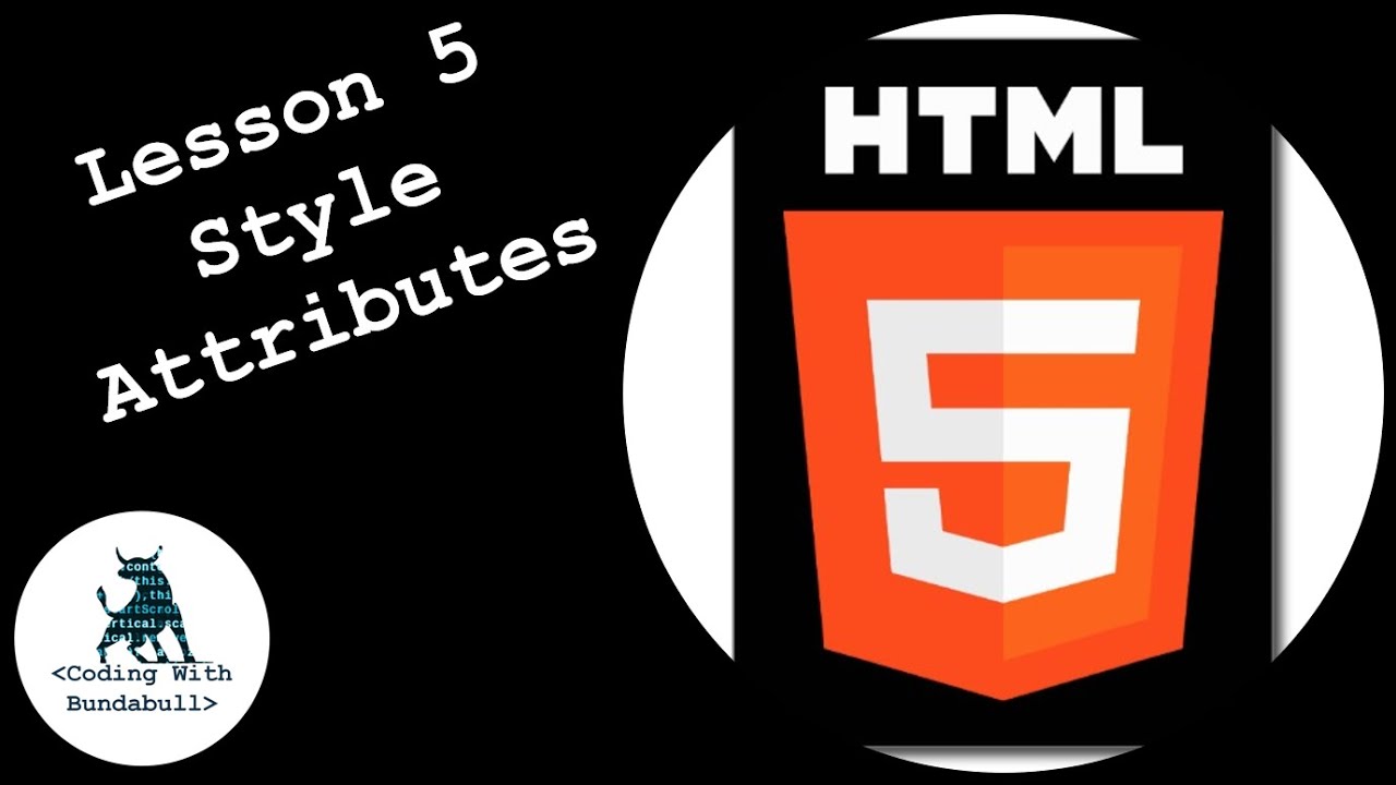 HTML Lesson 5 - Style Attribute - YouTube