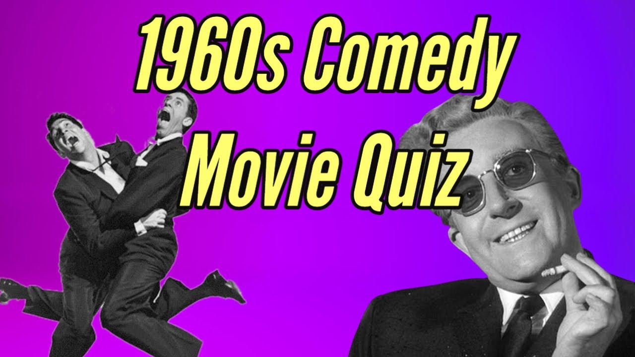 1960s Comedy Movies Quiz - YouTube