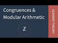 Understanding Congruences and Modular Arithmetic