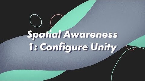 Made with MRTK: Spatial Awareness