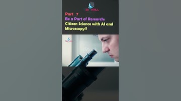 Be a Part of Research: Citizen Science with AI and Microscopy! Part 7 #ai #viral