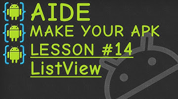 AIDE Lesson#14 ListView
