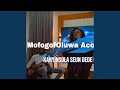 MofogofOluwa Acoustic Version Feat Seun Dede Dammie Grant MofogofOluwa Acoustic Version Feat Seun Dede Dammie Grant