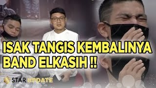 Band EL KASIH Kembali Eksis, EL IBNU Tunjuk Vokalis Baru Gantikan Dirinya -Star Update- 11/11
