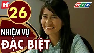 Nhiệm Vụ Đặc Biệt - Tập 26 | HTV Phim Tình Cảm Việt Nam Hay Nhất 2021