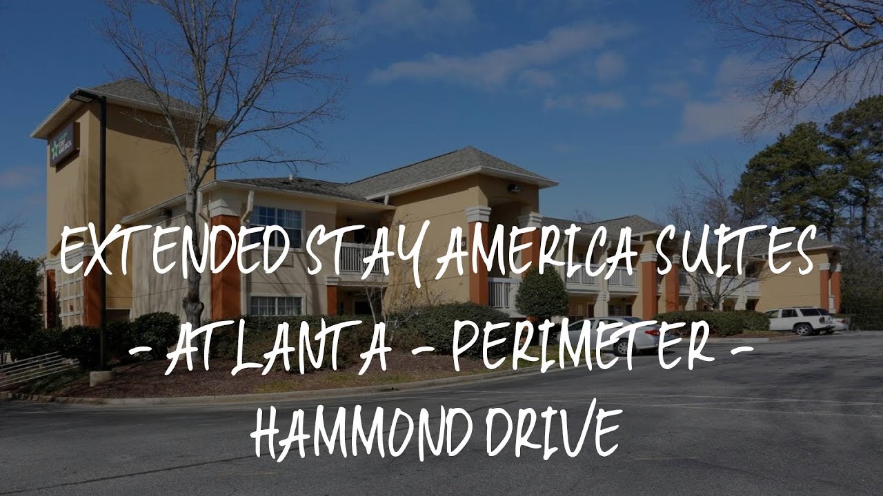 Extended Stay America - Atlanta - Perimeter - Hammond Drive Extended Stay America Suites - Atlanta - Perimeter - Hammond Drive