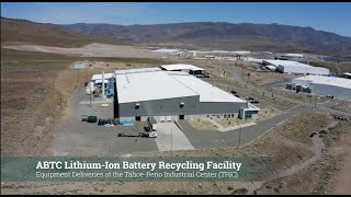 ABTC Lithium-Ion Battery Recycling Facility