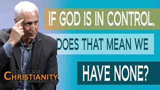 How to Respond to the Claim: “We Don’t Have Free Will”