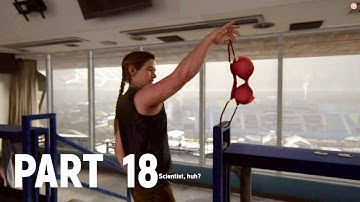 The Last of Us 2 Walkthrough Gameplay Part 18 (No Commentary) TLOU2