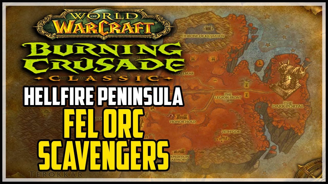 Fel Orc Scavengers WoW TBC Quest