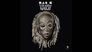 Dance of the Cosmos | Ras_G &amp; The Afrikan Space Program