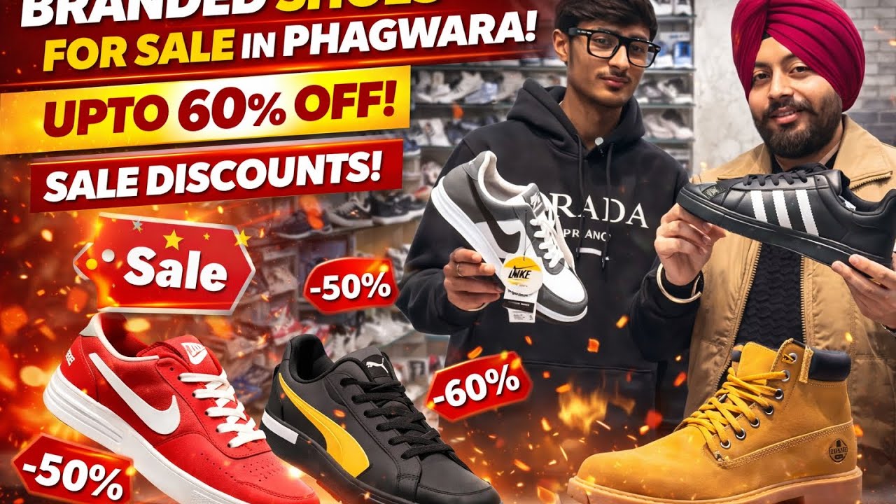 ਫਗਵਾੜਾ: Branded Shoes ਤੇ Heavy Discounts / 🥾Bombay Shoe Store Phagwara 