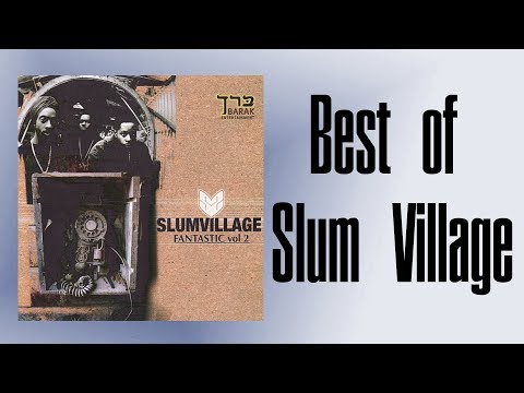 best-of-slum-village-songs