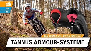 Tannus Armour-Systeme im Vergleich: Wieviel Schutz bietet ein Mountainbike-Reifen-Insert?