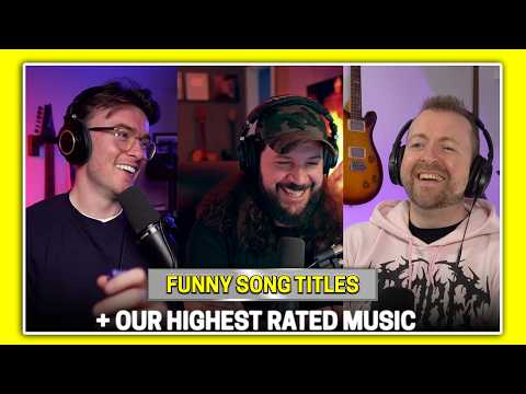 BONUS 0041: Funny Song Titles + Our Highest Rated Music + Best/Worst Band Names