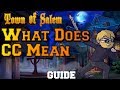 What Does CC Mean? | Town of Salem Guide To Common Lingo | Beginners