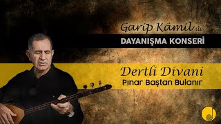 Dertli Divani - Pınar Baştan Bulanır [Dayanışma Konseri - 14.01.2023] Resimi