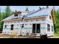 Finishing the Metal Roof on our Off Grid Cabin