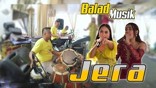 Balad Musik - Jera || Voc.Ulland Bulan X Umi Nurul ( Arf Sound System )