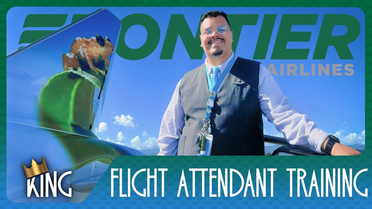 EVERYTHING YOU NEED TO KNOW ABOUT FLIGHT ATTENDANT TRAINING | PART 1 & 2 | FRONTIER AIRLINES | 2024