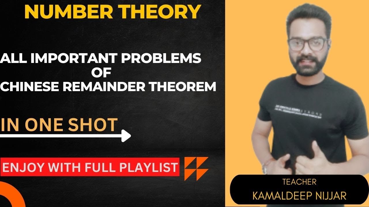 All Important Problems of Chinese Remainder Theorem I Linear Congruence I Kamaldeep Nijjar