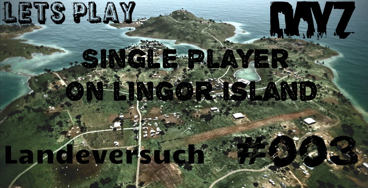 dayz lingor single player