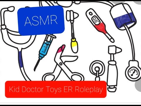 ASMR ER Medical EXAM [Kid Doctor Toys Role-play] Apron, Otoscope, Scalp, Gloves (Not Serious)